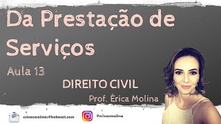 AULA 13  DA PRESTAÇÃO DE SERVIÇOS [upl. by Enaerb]