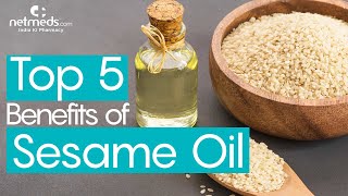 5 Powerful Benefits Of Sesame Oil [upl. by Yrag]