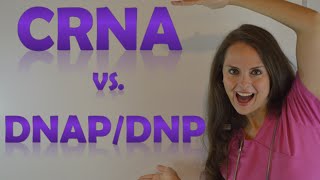 CRNA vs DNAP amp DNP School  Certified Registered Nurse Anesthetists Program Changes [upl. by Sigler]