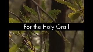 For The Holy Grail [upl. by Wachtel]