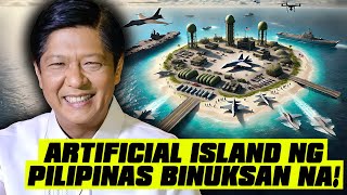 Sa Wakas Magsisilbing Artificial island ng Pilipinas Binuksan na [upl. by Humfrid]