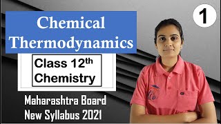 Chemical Thermodynamics Class 12th Chemistry Part 1 [upl. by Tracey]