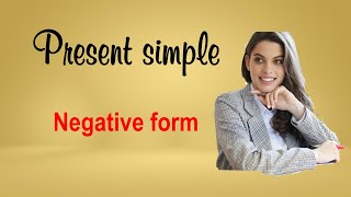 Present simple tense  affirmative and negative form  English Grammar [upl. by Anneyehc]