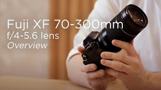 Fujifilm XF 70300mm  Overview [upl. by Elrak353]