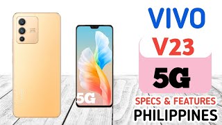 Vivo v23 5G Specs amp features price in Philippines [upl. by Suk901]