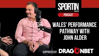 Episode Twenty Two Wales Performance Pathway With John Alder [upl. by Okimik281]