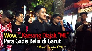 WowKaesang Diajak quotMLquot Para Gadis Belia di Garut Sebelum Login PSI [upl. by Whiffen]