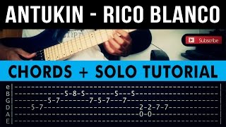 Antukin  Rico Blanco CHORDS  GUITAR SOLO Tutorial WITH TAB [upl. by Avonasac864]