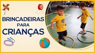 Brincadeiras para a Educação Infantil [upl. by Neyuq]