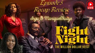 Fight Night Season 1 Episode 5 RecapReview [upl. by Grey758]