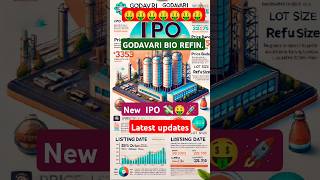 Godavari Biorefinary IPO । Ethanol Company IPO Update shorts allotment ipo trading [upl. by Akerahs]