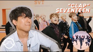 Performer React to Seventeen quotClapquot Dance Practice  MV [upl. by Yaffit]