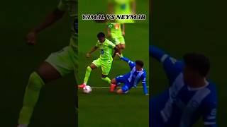 Neymar Jr vs yamal Bercelona skills🇧🇷vs🇪🇸🔥🔥neymarfootballskillsshorts [upl. by Nilra104]