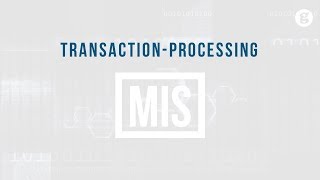 Transaction Processing [upl. by Busby]