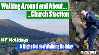 HF Holidays Church Stretton March 24 [upl. by Baniez]