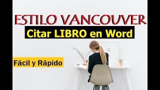 CÓMO CITAR Y HACER BIBLIOGRAFÍA DE LIBRO EN WORD  ESTILO VANCOUVER  MUESTRO EJEMPLO [upl. by Ayotnahs]