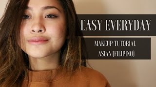 Easy Everyday Make Up Tutorial  Asian Skin Filipino [upl. by Solly]