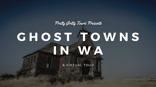 Ghost Towns in WA [upl. by Lemraj135]