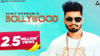 Sumit Goswami  Bollywood OFFICIAL VIDEO KHATRI  Deepesh Goyal [upl. by Refiffej611]