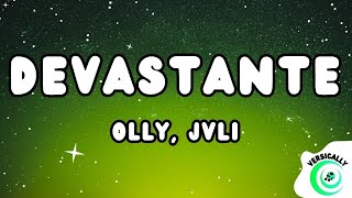 Olly JVLI  DEVASTANTE TestoLyrics [upl. by Notsuoh]