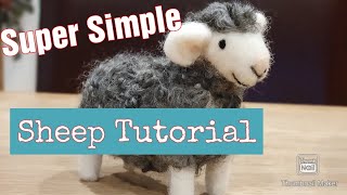 Needle Felting Tutorial  Super Easy And Clear Instructions  Beginner Project  Needle Felted Sheep [upl. by Avie]