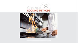 ProStart 1 Ch 18 Cooking Methods [upl. by Yorgo692]