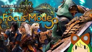 WHY FOCUS MODE Will Be A REVOLUTIONARY MECHANIC IN Monster Hunter Wilds [upl. by Rufford]