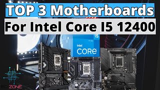 THE BEST MOTHERBOARDS FOR INTEL CORE i5 12400 TOP 3 [upl. by Assed]