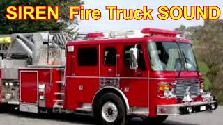 Siren Fire Truck SOUND EFFECT [upl. by Oba]