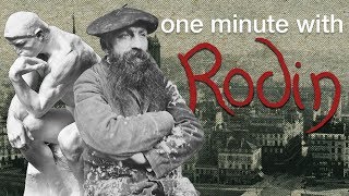 One minute with Rodin [upl. by Arenat]