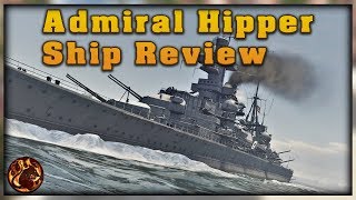 WT  Admiral Hipper  Ship Review [upl. by Atikan520]