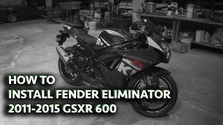 20112015 Suzuki GSXR 600 Fender Eliminator install [upl. by Painter852]