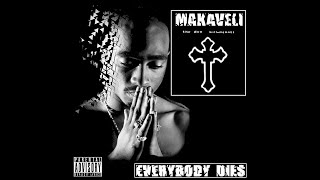 2 pac Makaveli Everybody Dies full album 2019 [upl. by Korney]