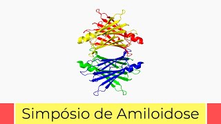 EP1 Principais tipos de Amiloidose e correlação genótipofenótipo [upl. by Satsoc]