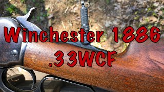 Winchester Model 1886 in 33 WCF [upl. by Dukey]