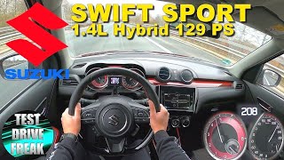 2021 Suzuki Swift Sport 14 Boosterjet Hybrid 129 PS TOP SPEED AUTOBAHN DRIVE POV [upl. by Noirda662]