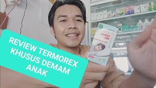 REVIEW TERMOREX SYRUP UNTUK DEMAM [upl. by Moulton]