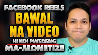 HINDI PWEDENG MA MONETIZE SA FACEBOOK REELS [upl. by Ahiel]