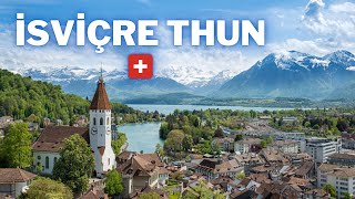 İSVİÇRE THUN 🇨🇭 [upl. by Nannoc]