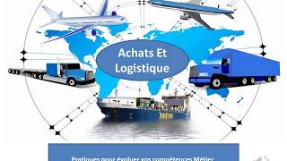 Achats Et Logistique PARTIE 1 [upl. by Hanikas]