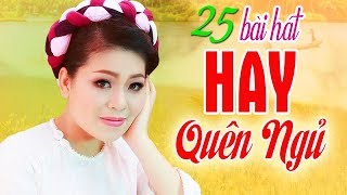 25 Ca Khúc Trữ Tình Quê Hương Hay Nhất Mọi Thời Đại  Nắng Ấm Quê Hương Giận Mà Thương  Anh Thơ [upl. by Trinetta]