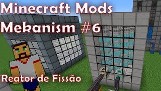 Minecraft Mods  Mekanism 6  Como fazer um Reator de Fissão  How to make a Fission Reactor [upl. by Barvick]