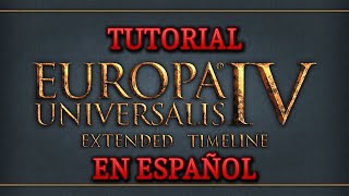 TUTORIAL para descargar Extended Timeline Mod v135  Europa Universalis IV LINK CAIDO [upl. by Elrae973]