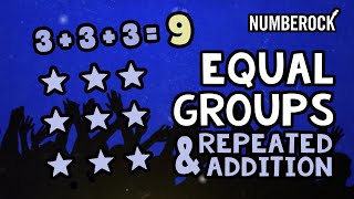 Equal Groups Multiplication Song  Repeated Addition Using Arrays [upl. by Edorej817]