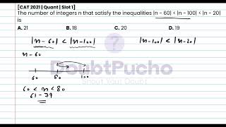 CAT 2024  CAT 2021 Quant Slot 1  Q2 Video Solution  doubtpucho [upl. by Okiek702]