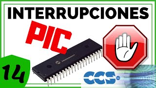 INTERRUPCIONES con PIC 🛑 Externa INT PIC C en CCS C   014 [upl. by Irakuy]