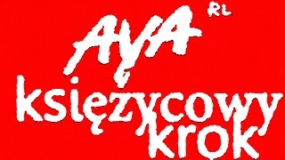 AYA RL  KSIEZYCOWY KROK official audio [upl. by Seward]