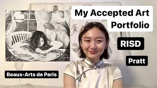 My ACCEPTED Art Portfolio BeauxArts de Paris  ENSBA RISD Pratt  Art School Admissions [upl. by Arammahs201]