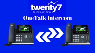 Enabling the Intercom feature on the Yealink T46 Verizon OneTalk Desk Phone [upl. by Ivy]