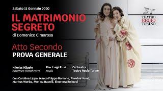 Il matrimonio segreto Cimarosa  Atto Secondo  Stagione Opera amp Balletto 20192020 [upl. by Luhem]